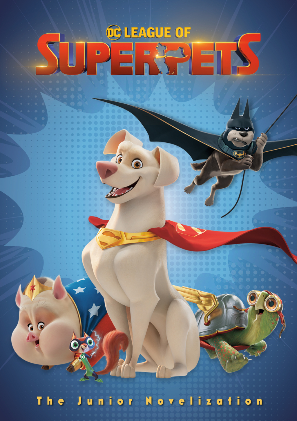 DC League of Super-Pets: The Junior Novelization (DC League of Super-Pets Movie) Includes 8-page full-color insert!