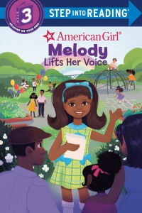 Cover image: Melody Lifts Her Voice (American Girl) 9780593431696