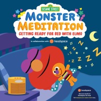 Cover image: Getting Ready for Bed with Elmo: Sesame Street Monster Meditation in collaboration with Headspace 9780593433713