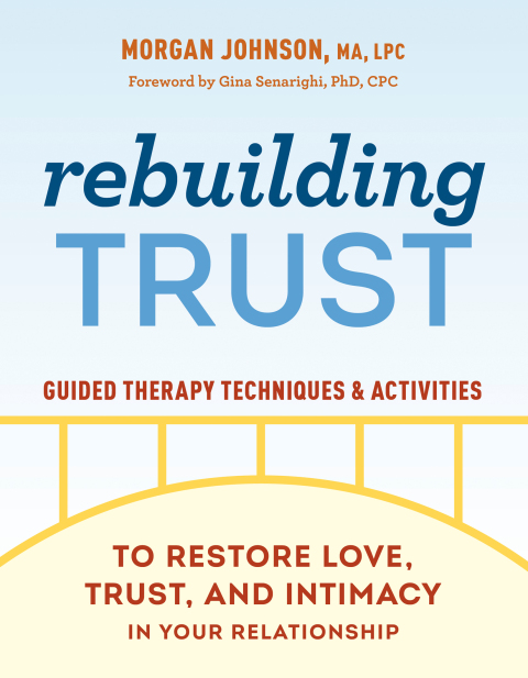 Rebuilding Trust: Guided Therapy Techniques and Activities to Restore Love, Trust, and Intimacy in Your Relationship - FULL INSTANT DOWNLOAD | PDF DOCX EPUB
