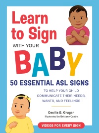 Cover image: Learn to Sign with Your Baby 9780593435625