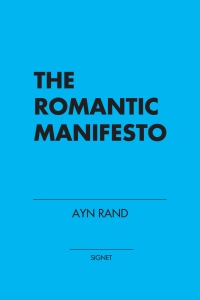 Cover image: The Romantic Manifesto 9780451149169