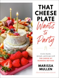 Cover image: That Cheese Plate Wants to Party 9780593446683