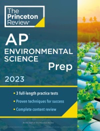 Cover image: Princeton Review AP Environmental Science Prep, 2023 9780593450789