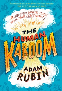 Cover image: The Human Kaboom 9780593462393
