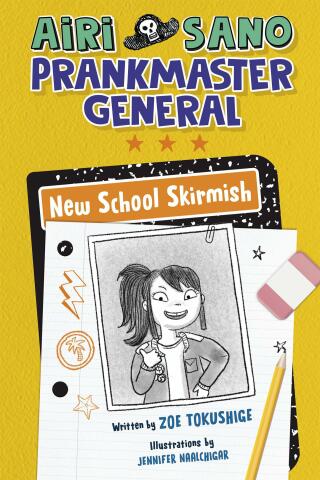 Cover image: Airi Sano, Prankmaster General: New School Skirmish 9780593465783