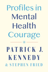 Cover image: Profiles in Mental Health Courage 9780593471760