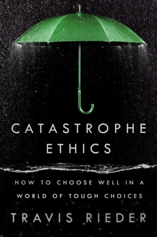 Cover image: Catastrophe Ethics 9780593471975