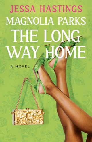 Cover image: Magnolia Parks: The Long Way Home 9780593474907