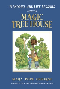 Cover image: Memories and Life Lessons from the Magic Tree House 9780593484548