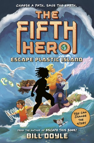 Cover image: The Fifth Hero #2: Escape Plastic Island 9780593486412