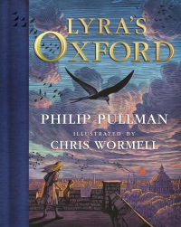 Cover image: His Dark Materials: Lyra's Oxford, Gift Edition 9780593486573