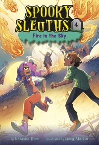 Cover image: Spooky Sleuths #4: Fire in the Sky 9780593488966