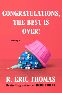 Cover image: Congratulations, The Best Is Over! 9780593496268