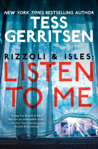 Cover image: Rizzoli & Isles: Listen to Me 9780593497135