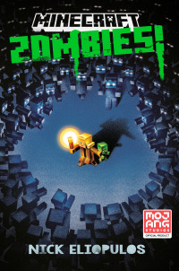 Cover image: Minecraft: Zombies! 9780593972809