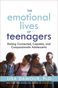 Cover image: The Emotional Lives of Teenagers 9780593500019