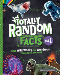 Cover image: Totally Random Facts Volume 1 9780593450536
