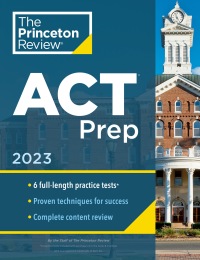 Cover image: Princeton Review ACT Prep, 2023 9780593516324