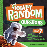 Cover image: Totally Random Questions Volume 7 9780593516409