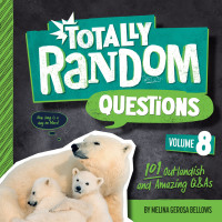 Cover image: Totally Random Questions Volume 8 9780593516430