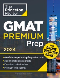 Cover image: Princeton Review GMAT Premium Prep, 2024 9780593516911