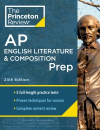 Cover image: Princeton Review AP English Literature & Composition Prep, 24th Edition 9780593517116