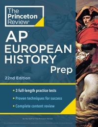Cover image: Princeton Review AP European History Prep, 22nd Edition 22nd edition 9780593517178