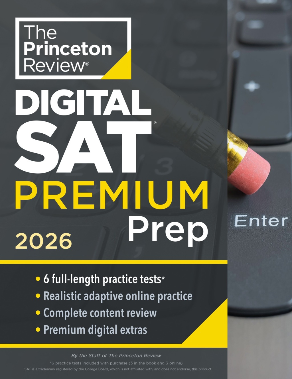 Princeton Review Digital SAT Premium Prep, 2026 6 Full-Length Practice Tests (3 in Book + 3 Adaptive Tests Online) + Online Flashcards + Review & Tools