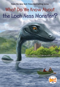 Cover image: What Do We Know About the Loch Ness Monster? 9780593519202