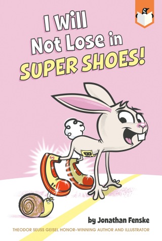 Cover image: I Will Not Lose in Super Shoes! 9780593384534