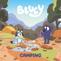 Cover image: Bluey: Camping 9780593519103