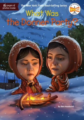 Cover image: What Was the Donner Party? 9780593520741