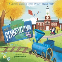 Cover image: Welcome to Pennsylvania: A Little Engine That Could Road Trip 9780593520581