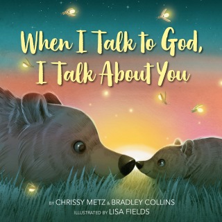 Cover image: When I Talk to God, I Talk About You 9780593525241