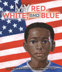 Cover image: My Red, White, and Blue 9780593525708