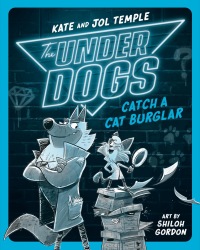Cover image: The Underdogs Catch a Cat Burglar 9780593526965