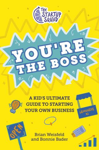 Cover image: The Startup Squad: You're the Boss 9780593528365