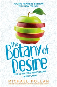 Cover image: The Botany of Desire Young Readers Edition 9780593531525