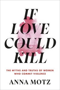 Cover image: If Love Could Kill 9780593534151