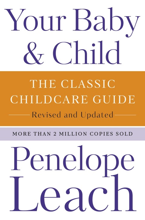 Your Baby & Child: The Classic Childcare Guide, Revised and Updated - FULL INSTANT DOWNLOAD | PDF DOCX EPUB
