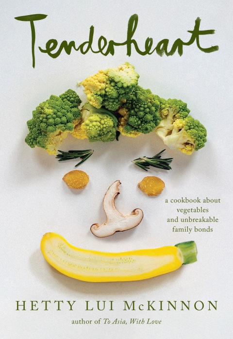 Tenderheart: A Cookbook About Vegetables and Unbreakable Family Bonds - FULL INSTANT DOWNLOAD | PDF DOCX EPUB