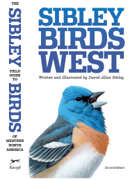 Cover image: The Sibley Field Guide to Birds of Western North America 9780307957924
