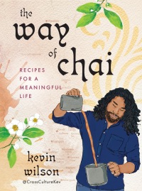 Cover image: The Way of Chai 9780593538579