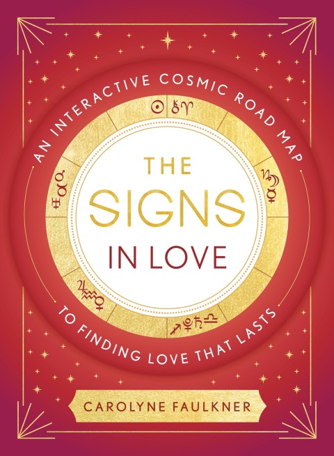 The Signs in Love: An Interactive Cosmic Road Map to Finding Love That Lasts - FULL INSTANT DOWNLOAD | PDF DOCX EPUB