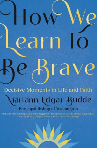 Cover image: How We Learn to Be Brave 9780593539217
