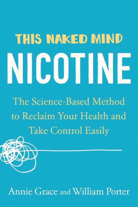This Naked Mind: Nicotine : The Science-Based Method to Reclaim Your Health and Take Control Easily - FULL INSTANT DOWNLOAD | PDF DOCX EPUB