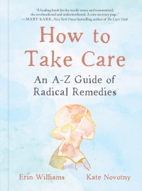 Cover image: How to Take Care 9780593541074