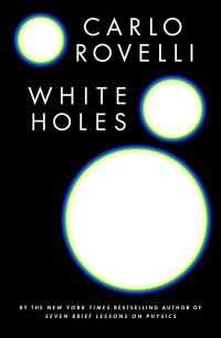 Cover image: White Holes 9780593545447