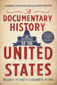 Cover image: A Documentary History of the United States (11th Edition) 9780593439340
